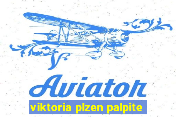 viktoria plzen palpite